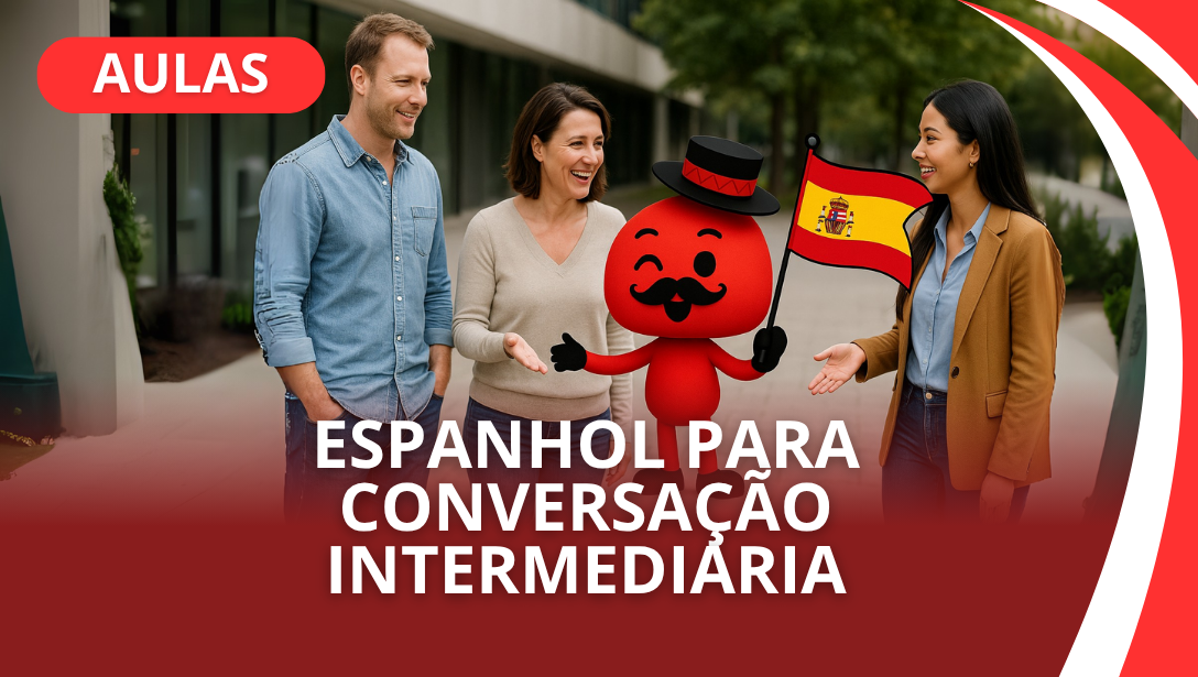 ESPANHOL PARA CONVERSAÇÃO INTERMEDIÁRIA